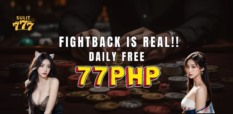 Daily Free 77PHP Fightback Bonus