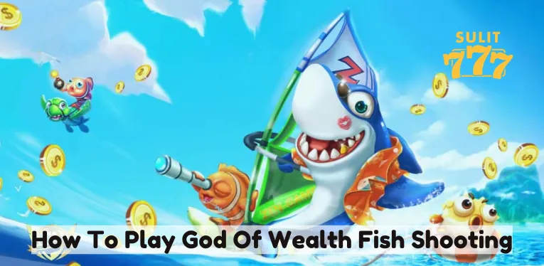 How to play God of Wealth Fish Shooting at Sulit 777 is extremely simple