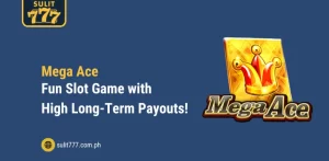 Mega Ace – Fun Slot Game with High Long-Term Payouts!